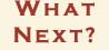 What Next?